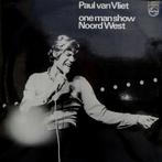 Paul van Vliet - ONE MAN SHOW NOORD WEST @1973, Cd's en Dvd's, Overige genres, Ophalen of Verzenden, Zo goed als nieuw, 12 inch