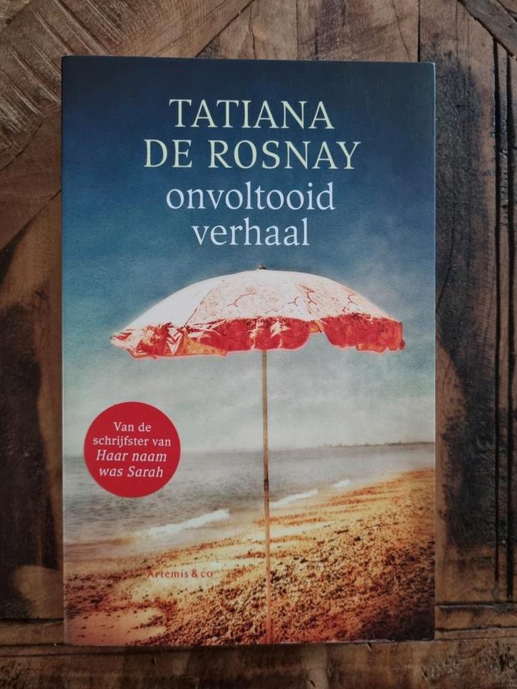 Tatiana de Rosnay - Onvoltooid verhaal, Boeken, Literatuur, Zo goed als nieuw, Ophalen of Verzenden