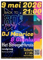 Back to the 80's - DJ Maurice - Het Streeperkruis Landgraaf, Tickets en Kaartjes, Eén persoon