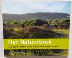 Het natuurboek. De gebieden van Natuurmonumenten, Boeken, Natuur, Ophalen of Verzenden, Zo goed als nieuw, Natuur algemeen, Natuurmonumenten