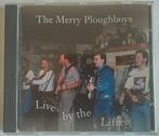 cd The Merry Ploughboys - Live By The Liffey Ierland, Ophalen of Verzenden, Gebruikt