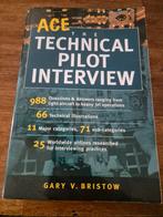 Ace the technical pilot interview - Gary V. Bristow, Ophalen of Verzenden, Nieuw, WO