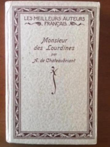 Monsieur des Lourdines - A. de Chateaubriant beschikbaar voor biedingen