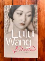 Lulu Wang - Bedwelmd, Ophalen of Verzenden, Gelezen