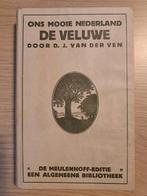 Ons mooie Nederland - De Veluwe - J. van der Ven, Boeken, Geschiedenis | Stad en Regio, Ophalen of Verzenden, 20e eeuw of later