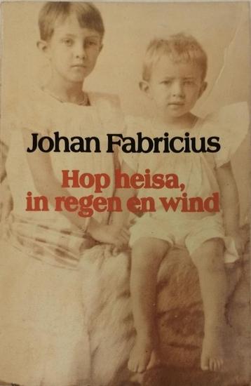 Johan Fabricius *** Hop heisa, in regen en wind beschikbaar voor biedingen