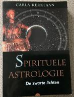 Spirituele astrologie, de zwarte lichten - Carla Kerklaan, Ophalen of Verzenden, Astrologie, Carla Kerklaan