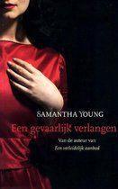 Erotische roman - Samantha Young - Een gevaarlijk verlangen, Boeken, Romans, Nieuw, Ophalen of Verzenden