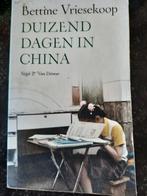 Duizend dagen in China - Bettine Vriesekoop, Boeken, Ophalen of Verzenden, Gelezen, Bettine Vriesekoop, Azië