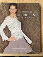 Crochet Lace Innovations - Doris Chan, Ophalen of Verzenden, Zo goed als nieuw, Breien en Haken, Geschikt voor kinderen