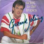 GERARD JOLING  -  Ticket to the tropics, Cd's en Dvd's, Vinyl Singles, Gebruikt, 7 inch, Single, Ophalen of Verzenden