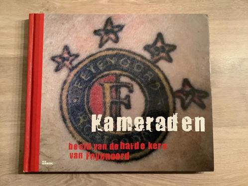 Kameraden beeld van de harde kern van Feyenoord, Verzamelen, Sportartikelen en Voetbal, Zo goed als nieuw, Boek of Tijdschrift