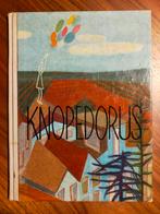 Knopedorus - Frans van Anrooij/ Marcelle Hooglandt (1962), Ophalen of Verzenden