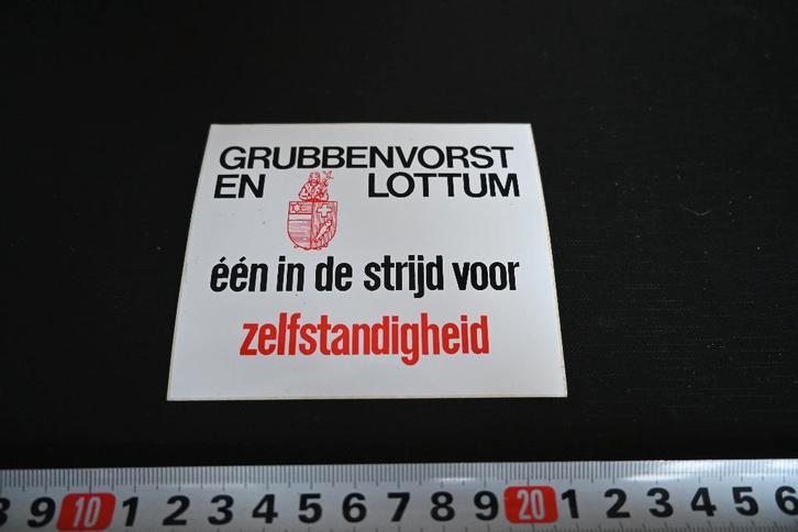 sticker Grubbenvorst en Lottum één in de strijd voor zelfsta, Verzamelen, Stickers, Zo goed als nieuw, Ophalen