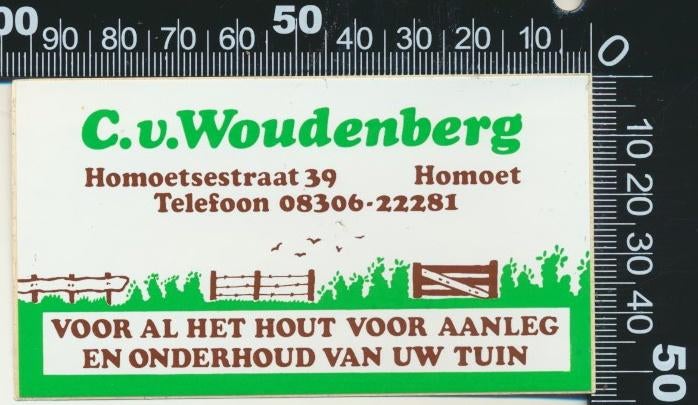 Sticker: Van Woudenberg Hout - Homoet, Ophalen of Verzenden, Zo goed als nieuw, Bedrijf of Vereniging