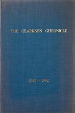 Anoniem - The Clarkson Chronicle 1852 - 1952., Ophalen, Gebruikt, Boek of Tijdschrift