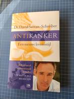 Antikanker: Een nieuwe levensstijl - David Servan-Schreiber, Boeken, Ophalen of Verzenden
