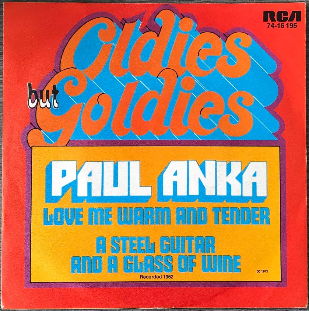Paul Anka - Love me warm../A steel guitar..(‘72) ALS NIEUW, Verzenden, Zo goed als nieuw