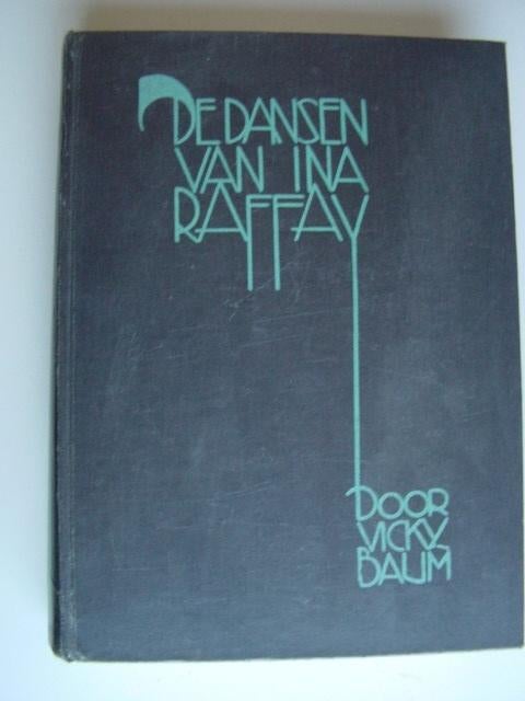Vicky Baum : De dansen van Ina Raffay, uitg. 1935, Boeken, Romans, Gelezen, Europa overig, Ophalen of Verzenden