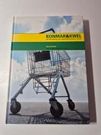 Konmar & Kwel: Supermarktconcern Laurus Gerard Rutte, Gerard Rutte, Ophalen of Verzenden, Zo goed als nieuw, Economie en Marketing