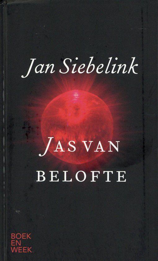 Jan Siebelink - Jas van belofte, Boeken, Literatuur, Zo goed als nieuw, Nederland, Ophalen of Verzenden