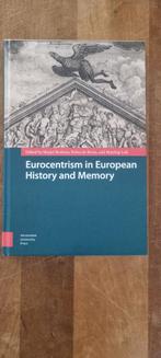 Eurocentrism in European History and Memory - Boek, Boeken, 20e eeuw of later, Europa, Ophalen of Verzenden, Zo goed als nieuw