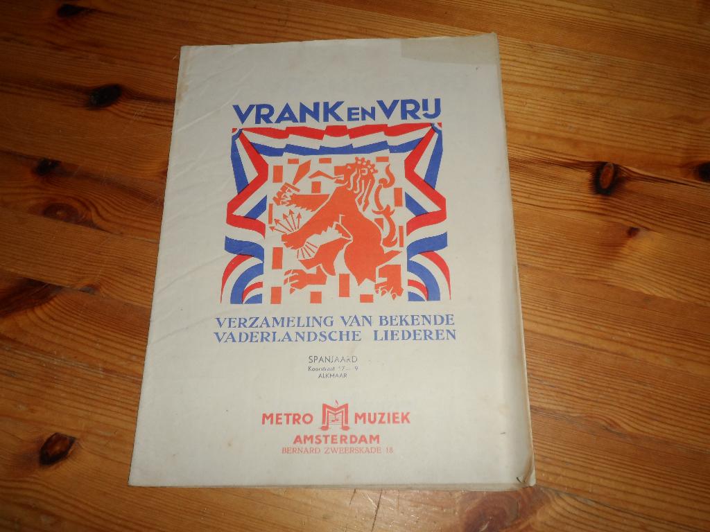 Vrank en vrij - vaderlandsche liederen, Muziek en Instrumenten, Bladmuziek, Zang, Gebruikt, Ophalen of Verzenden, Artiest of Componist