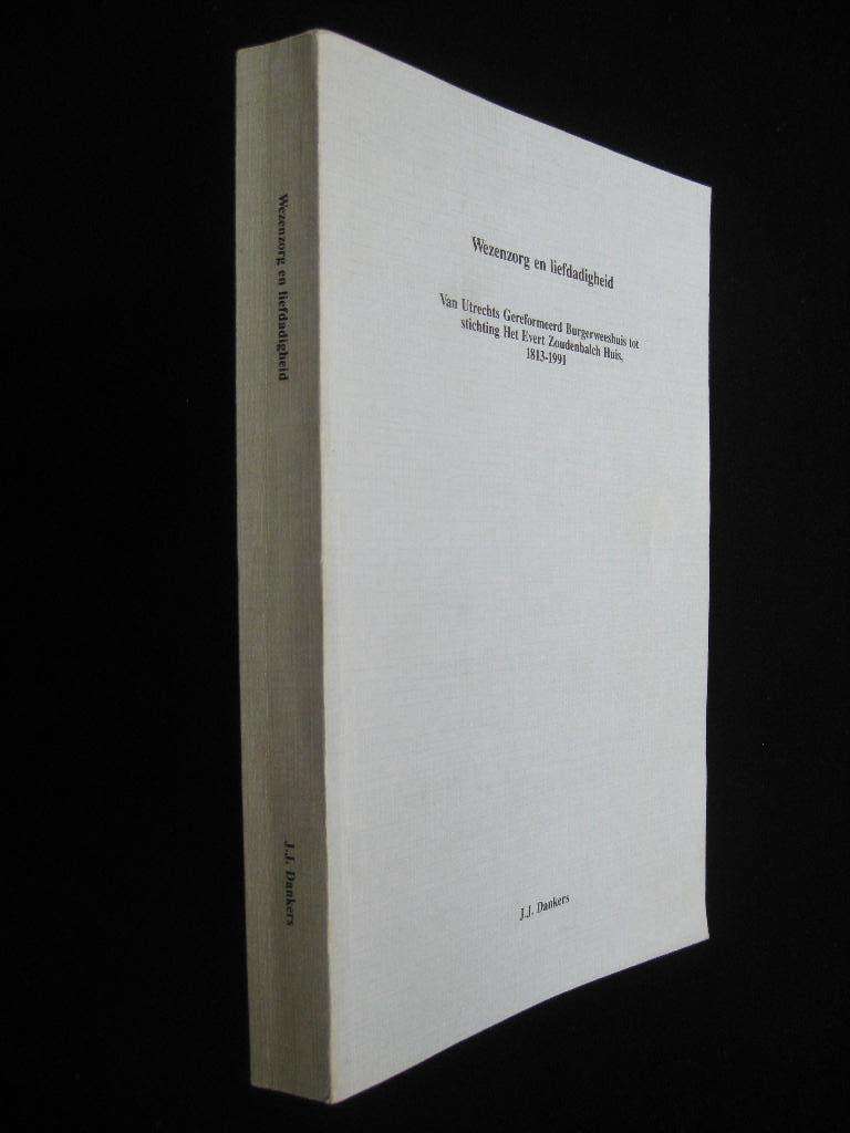 J.J. Dankers, Wezenzorg en liefdadigheid. [Utrecht], Ophalen of Verzenden, Gelezen