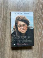 Marcia Luyten - Maxima Zorreguieta, Ophalen of Verzenden, Zo goed als nieuw, Marcia Luyten