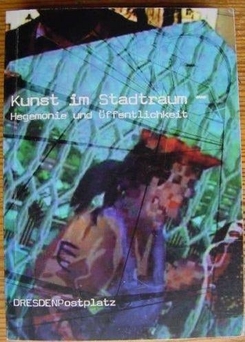 Kunst im Stadtraum- in openbare ruimte Dresden, Ophalen of Verzenden, Zo goed als nieuw