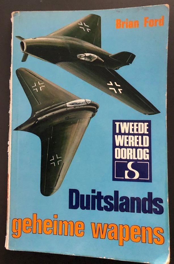 Duitslands geheime wapens WO2, Brian FORD, Ophalen of Verzenden, Tweede Wereldoorlog, Gelezen