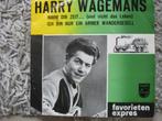 Harry Wagemans - Nimm dir zeit, Gebruikt, Overige genres, 7 inch, Single