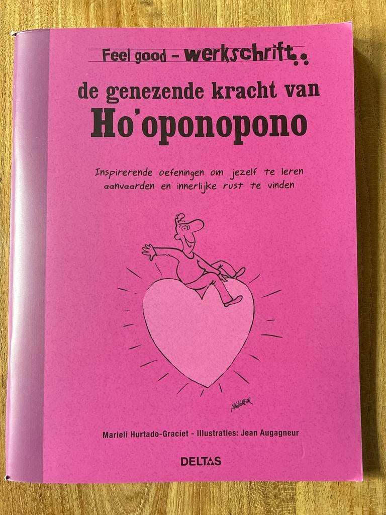 De genezende kracht van Ho'oponopono, Boeken, Ophalen of Verzenden, Zo goed als nieuw, Marieli Hurtado-Graciet