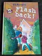 Els Ruiters - De bsk club - Flashback!, Ophalen of Verzenden, Zo goed als nieuw, Els Ruiters, Fictie algemeen