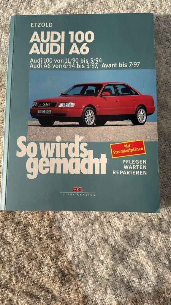 So wird's gemacht Audi 100 / A6 Werkplaatshandboek, Boeken, Auto's | Boeken, Ophalen of Verzenden, Zo goed als nieuw, Audi