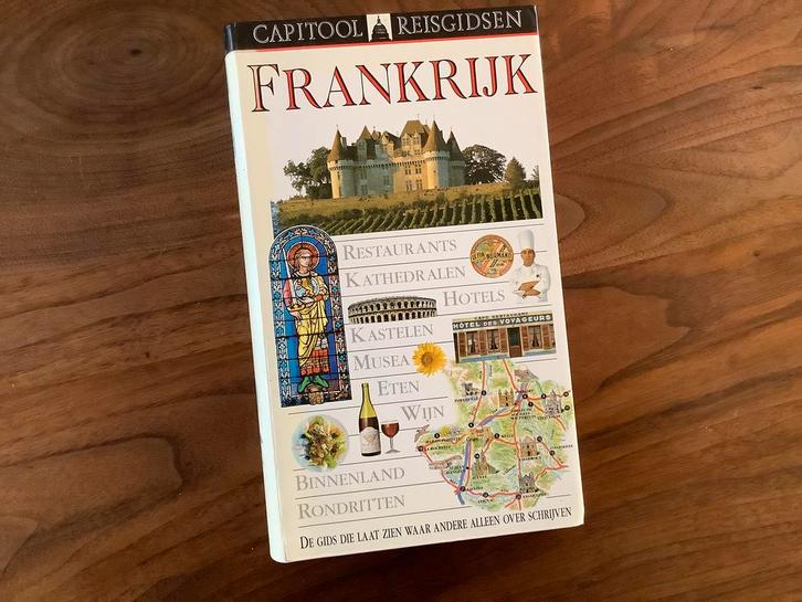 Frankrijk 672pg Capitool reisgids oa Provence Jura Bretagne, Boeken, Reisgidsen, Zo goed als nieuw, Reisgids of -boek, Europa