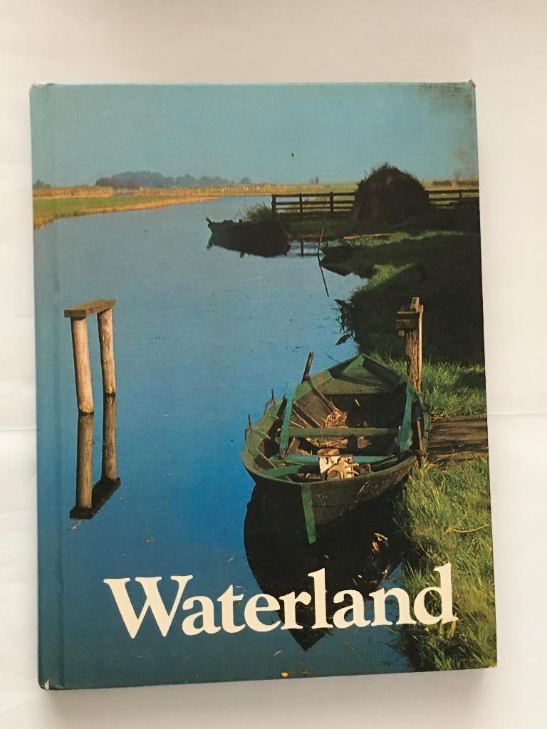 Waterland, Ophalen of Verzenden, Zo goed als nieuw, Natuur algemeen