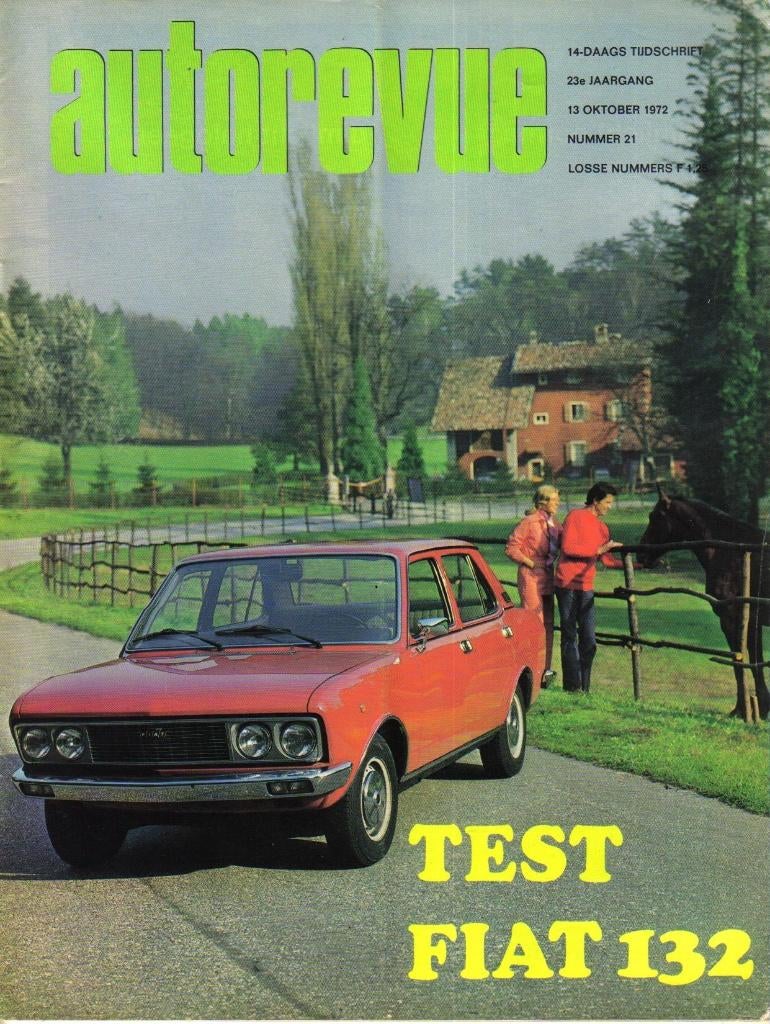 Autorevue test Fiat 132 1800 1972, Ophalen of Verzenden, Gelezen, Overige merken