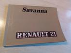RENAULT 21 SAVANNA / NEVADA INSTRUCTIE BOEKJE   NIEUW, Ophalen of Verzenden, Nieuw, Renault