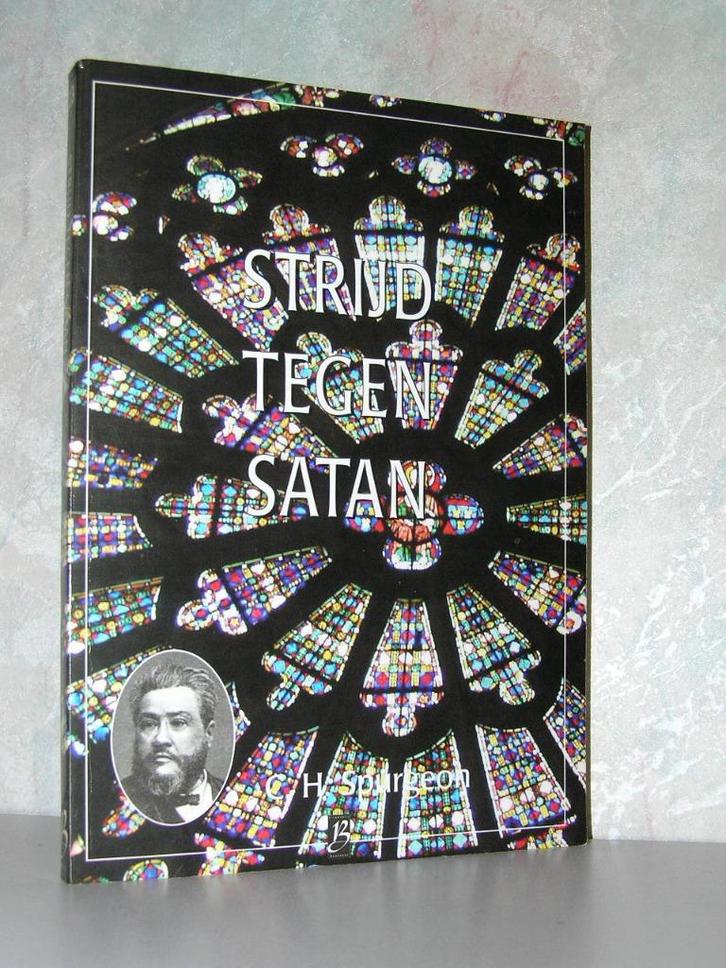 C.H. Spurgeon - 23 - Strijd tegen satan, Boeken, Godsdienst en Theologie, Zo goed als nieuw, Christendom | Katholiek, Christendom | Protestants
