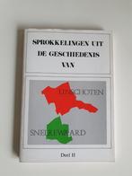 Sprokkelingen uit de Geschiedenis van Linschoten - Deel II, Ophalen of Verzenden, 20e eeuw of later, Gelezen, Onbekend
