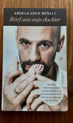 Abdelkader Benali - Brief aan mijn dochter, Boeken, Ophalen of Verzenden, Gelezen, Abdelkader Benali