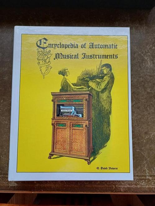 encyclopedie  of automatic Musical Instruments, Boeken, Encyclopedieën, Nieuw, Ophalen of Verzenden
