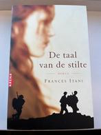De taal van de stilte - Frances Itani, Ophalen of Verzenden, Zo goed als nieuw, Nederland
