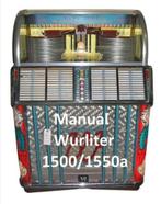 Boekwerk Manual Handleiding wurlitzer 1500/1500a, Verzamelen, Automaten | Jukeboxen, Ophalen of Verzenden, 1970 tot heden, Overige merken
