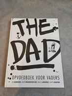 The Dad, opvoedboek voor vaders, Boeken, Ophalen of Verzenden, Janine Breukhoven-Kho; Selwyn Senatori; Jan Heemskerk; Marcel...