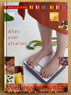 Alles over afvallen - Voedingscentrum!, Ophalen of Verzenden, Zo goed als nieuw, Dieet en Voeding