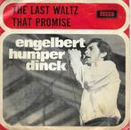 Engelbert Humperdinck - The last waltz, Gebruikt, 7 inch, Single, Ophalen of Verzenden