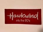 Hawkwind into the 80's vintage muziek rock metal patch 2, Verzamelen, Ophalen of Verzenden, Nieuw, Kleding