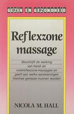 Reflexzone massage Nicola M. Hall, boek in het Nederlands, Zo goed als nieuw, Achtergrond en Informatie, Nicola M. Hall, Verzenden